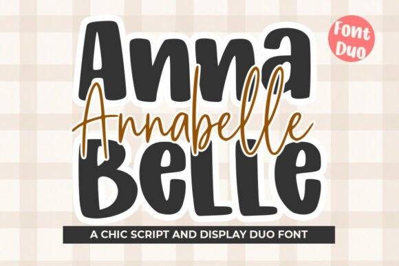 Annabelle: The Perfect Font Duo for Creative Design