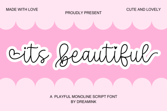 It’s Beautiful: A Playful Script for Joyful Branding