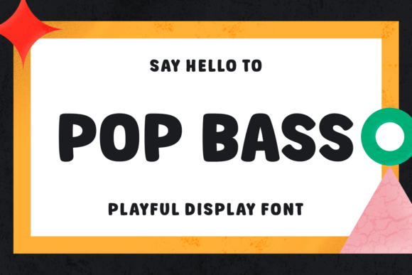 Pop Bass: A Dynamic Font for Modern Design